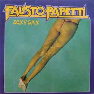 Fausto Papetti - Sexy Sax FLAC