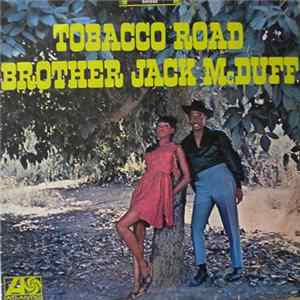 Brother Jack McDuff - Tobacco Road FLAC