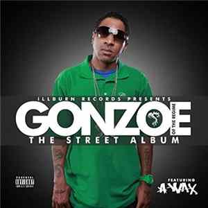 Gonzoe - The Street Album FLAC