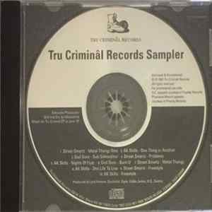 Various - Tru Criminal Records Sampler FLAC