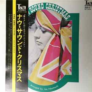Jun Fukamachi - Now Sound Christmas FLAC
