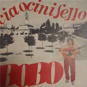 Bobo - Ciao Cinisello / Milano Samba FLAC
