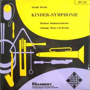 Joseph Haydn, Hans Von Benda, Kammerorchester Berlin - Kinder-Symphonie FLAC