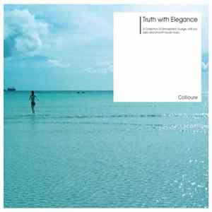 Collioure - Truth with Elegance FLAC