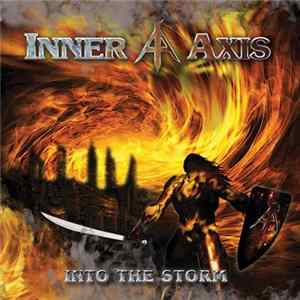 Inner Axis - Into The Storm FLAC