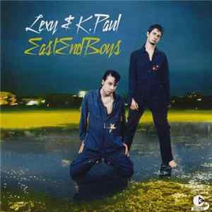 Lexy & K.Paul - East End Boys FLAC