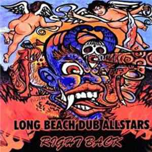 Long Beach Dub Allstars - Right Back FLAC