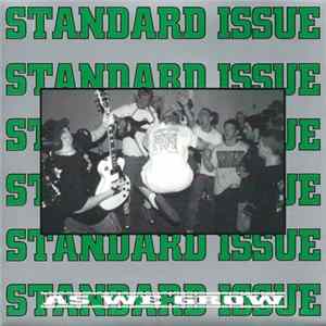 Standard Issue - As We Grow FLAC