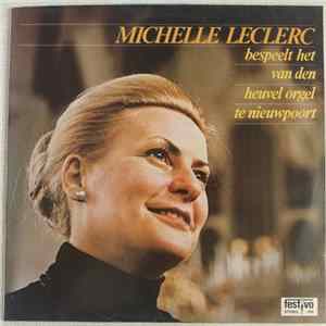 Michelle Leclerc - Bespeelt Het Van Den Heuvel Orgel Te Nieuwpoort FLAC