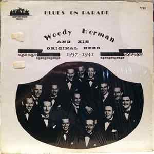Woody Herman And His Orchestra - Blues On Parade FLAC