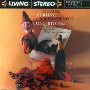 Rachmaninoff / Strauss / Byron Janis / Fritz Reiner / Chicago Symphony - Burleske / Concerto No. 1 In F-Sharp Minor, Op. 1 FLAC