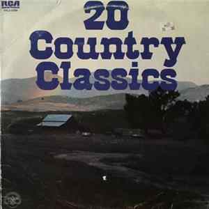 Various - 20 Country Classics FLAC
