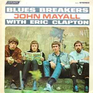 John Mayall With Eric Clapton - Blues Breakers FLAC