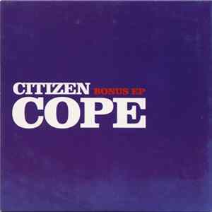Citizen Cope - Bonus EP FLAC
