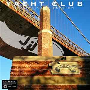 JJJ - Yacht Club Sailing Gear Session FLAC