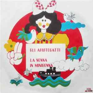 Various - Gli Aristogatti / La Nonna In Minigonna FLAC