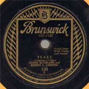 Lester McFarland And Robert A. Gardner - Tears / Little Sweetheart Of The Mountains FLAC
