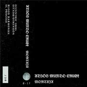 Adiós Mundo Cruel - Mortaja FLAC