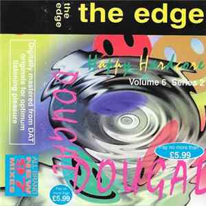 Dougal - The Edge - Happy Hardcore - Volume 6 - Series 2 FLAC
