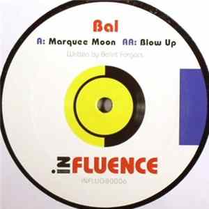 Bal - Marquee Moon / Blow Up FLAC