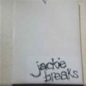 Jackie Breaks - Jackie Breaks FLAC
