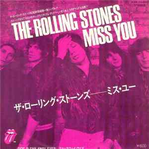 The Rolling Stones = ザ・ローリング・ストーンズ - Miss You = ミス・ユー FLAC