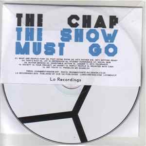 The Chap - The Show Must Go FLAC