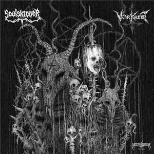Vorkreist / Soulskinner - Soldiers Of Satan's Wrath / In Attrition Of A World Collapse FLAC