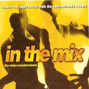 The Vision Mastermixers - In The Mix FLAC