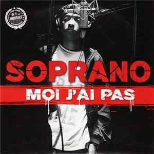 Soprano - Moi J'ai Pas FLAC
