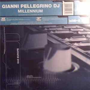 Gianni Pellegrino DJ - Millennium FLAC