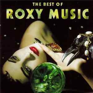 Roxy Music - The Best Of Roxy Music FLAC