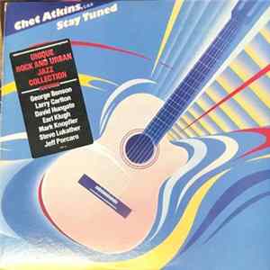 Chet Atkins - Stay Tuned FLAC