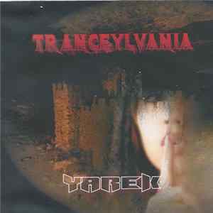 Yarek - Tranceylvania FLAC