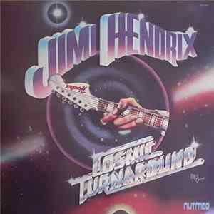 Jimi Hendrix - Cosmic Turnaround FLAC