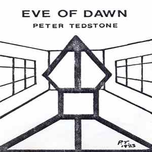 Peter Tedstone - Eve Of Dawn FLAC