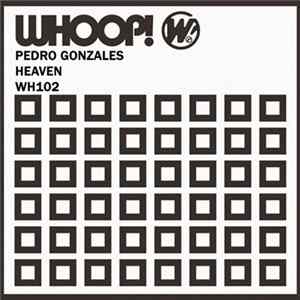 Pedro Gonzales - Heaven FLAC