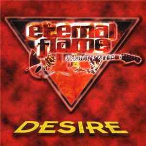 Eternal Flame - Desire FLAC