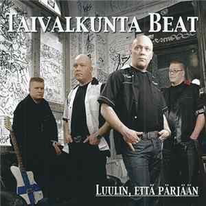 Taivalkunta Beat - Luulin, Että Pärjään FLAC