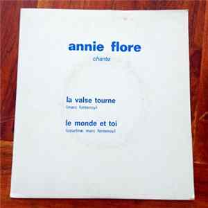 Annie Flore - La Valse Tourne FLAC