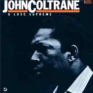 John Coltrane - A Love Supreme FLAC