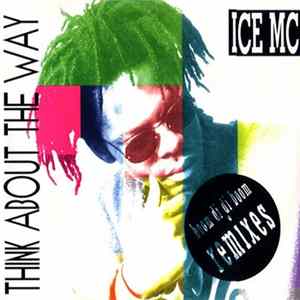 ICE MC - Think About The Way (Boom Di Di Boom Remixes) FLAC