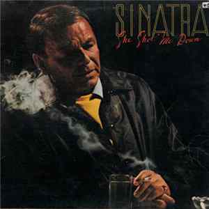 Frank Sinatra - She Shot Me Down FLAC