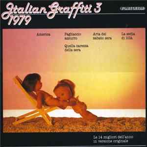 Various - Italian Graffiti 3 - 1979 FLAC