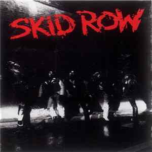 Skid Row - Skid Row FLAC