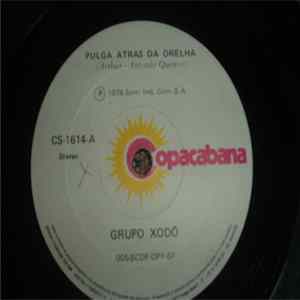 Grupo Xodó - Pulga Atrás Da Orelha / Por Motivo De Força Maior FLAC
