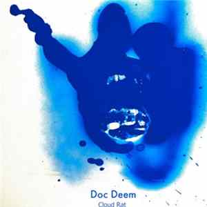 Doc Deem - Cloud Rat FLAC