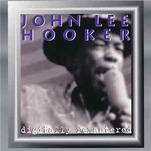 John Lee Hooker - Digitally Remastered Star Power FLAC
