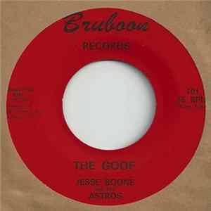 Jesse Boone And The Astros - The Goof / I Cried FLAC