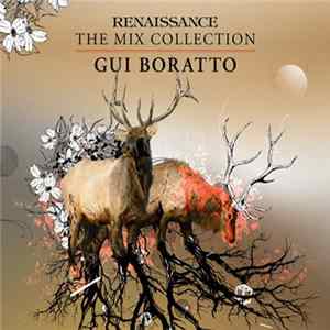 Gui Boratto - Renaissance: The Mix Collection FLAC